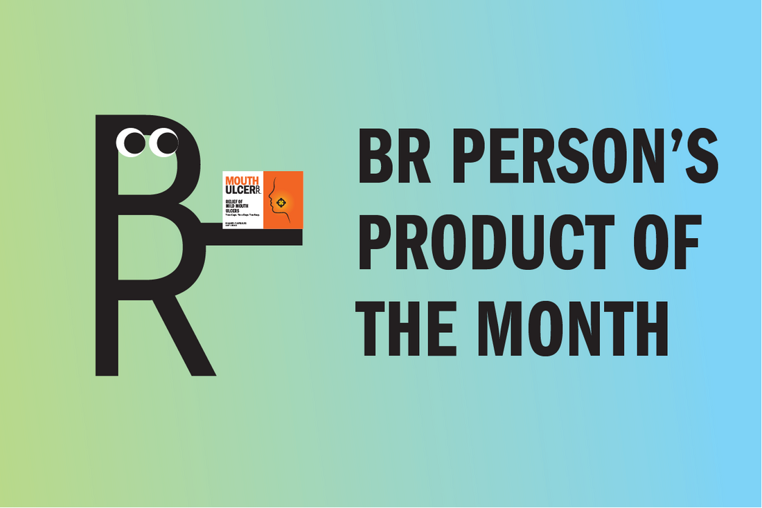 BR Persons's product of the month: MouthUlcer